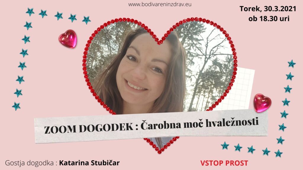 ZOOM DOGODEK - Čarobna moč hvaležnosti - Katarina Stubičar